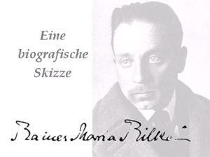 Rilke - eine biographische Skizze